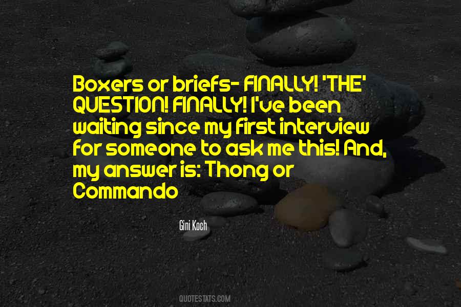 Quotes About Going Commando #542010