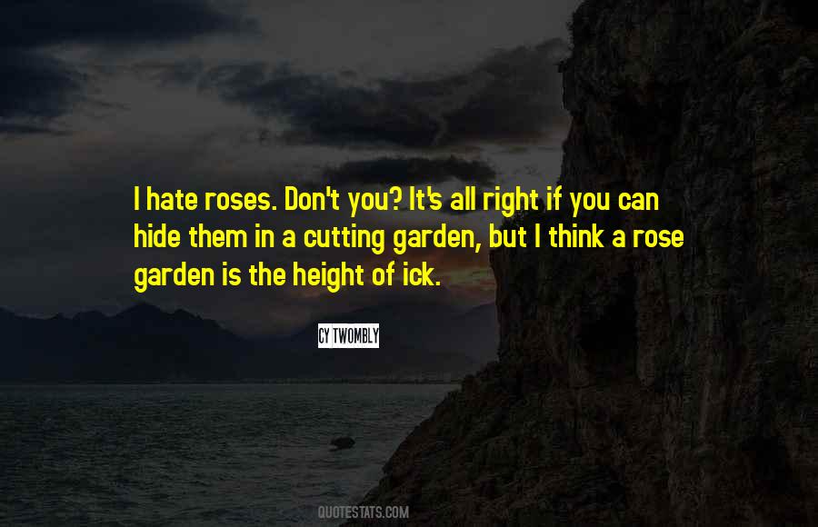 Rose Garden Sayings #1758694