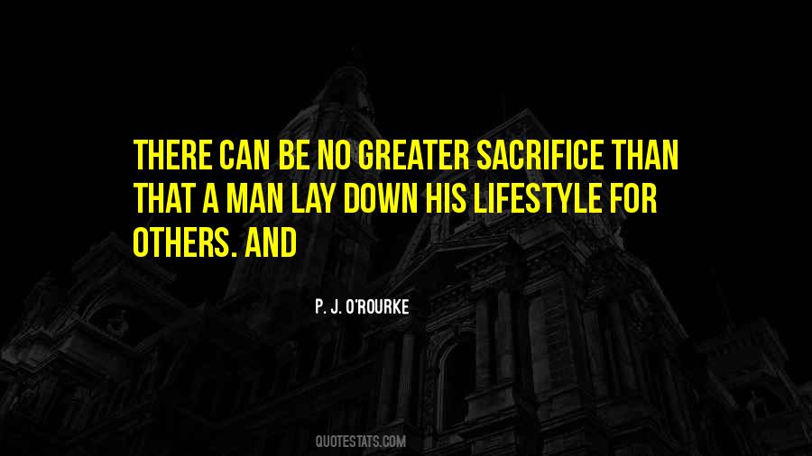 Quotes About Sacrifice For Others #1004708