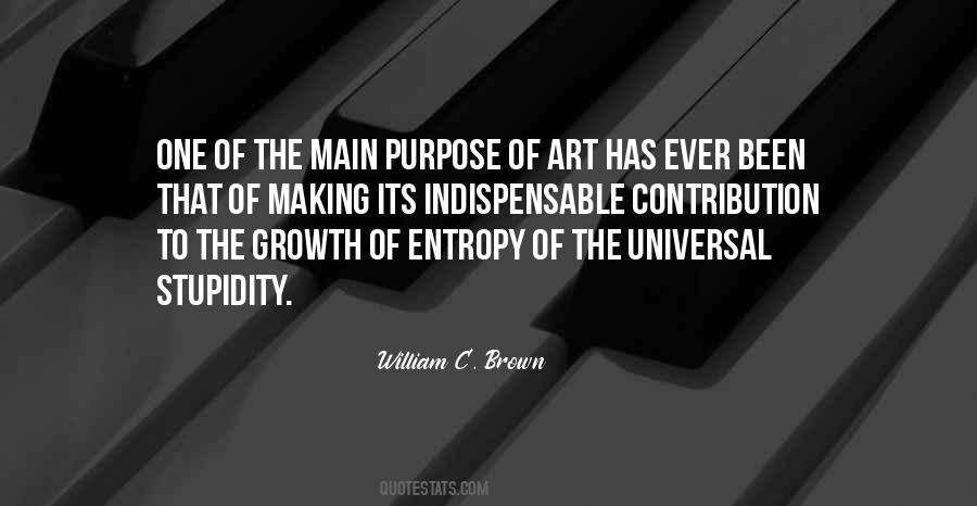 Quotes About Purpose Of Art #1157150