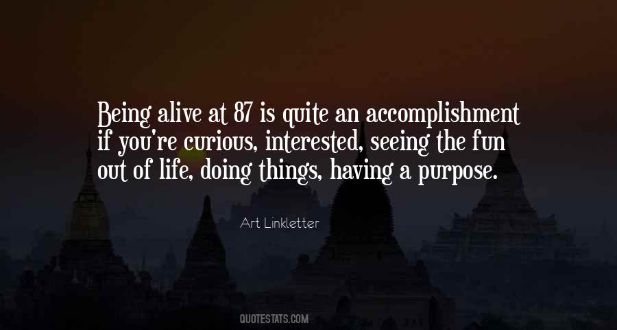 Quotes About Purpose Of Art #1184440
