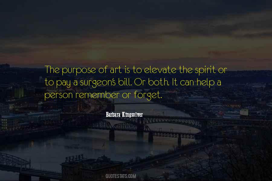 Quotes About Purpose Of Art #1346401