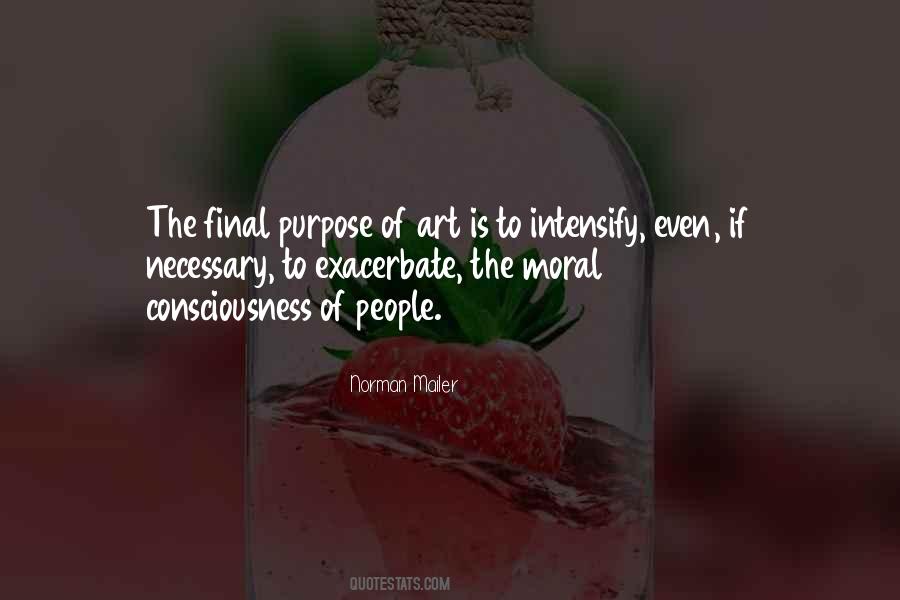 Quotes About Purpose Of Art #1460274