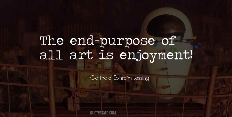 Quotes About Purpose Of Art #231538