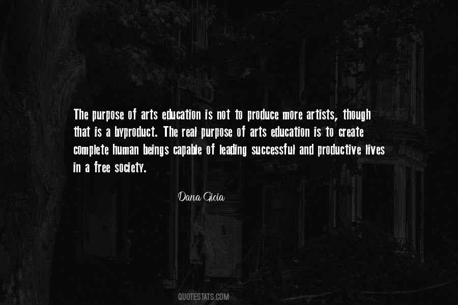 Quotes About Purpose Of Art #596896