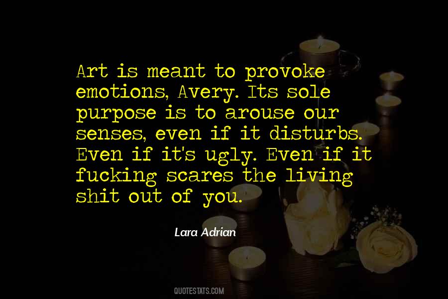 Quotes About Purpose Of Art #82601