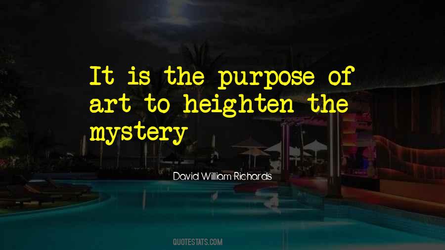 Quotes About Purpose Of Art #909457