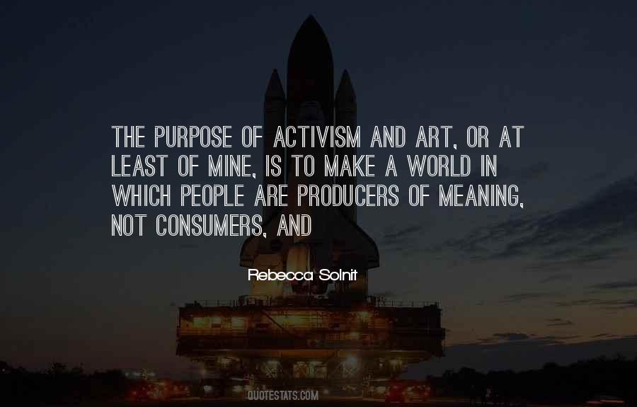 Quotes About Purpose Of Art #99432