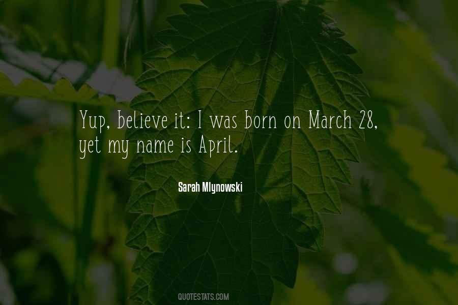 March And April Sayings #852564