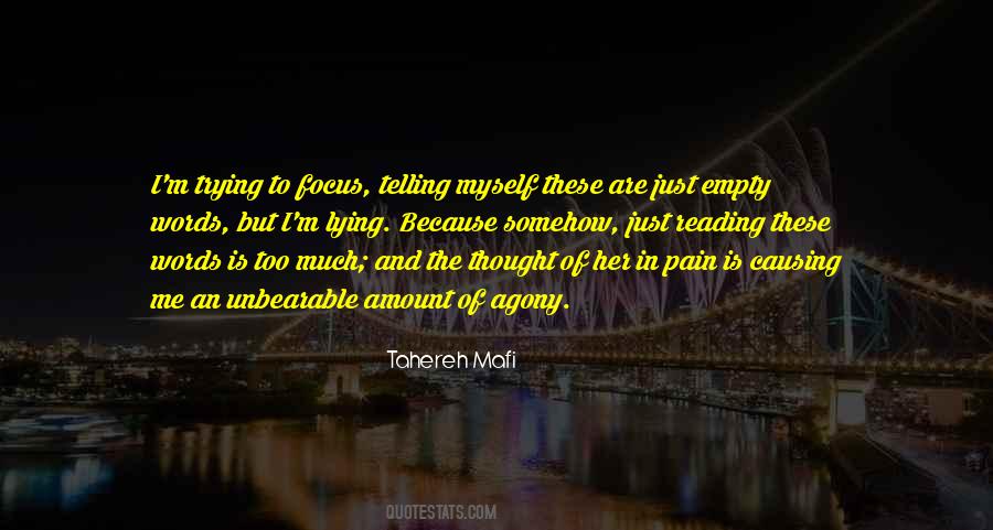 Quotes About Causing Pain To Others #472477