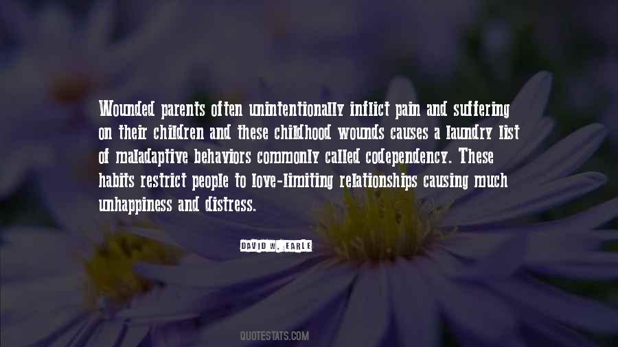 Quotes About Causing Pain To Others #589860