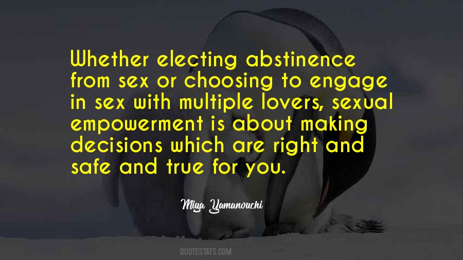 Abstinence Only Sayings #29186