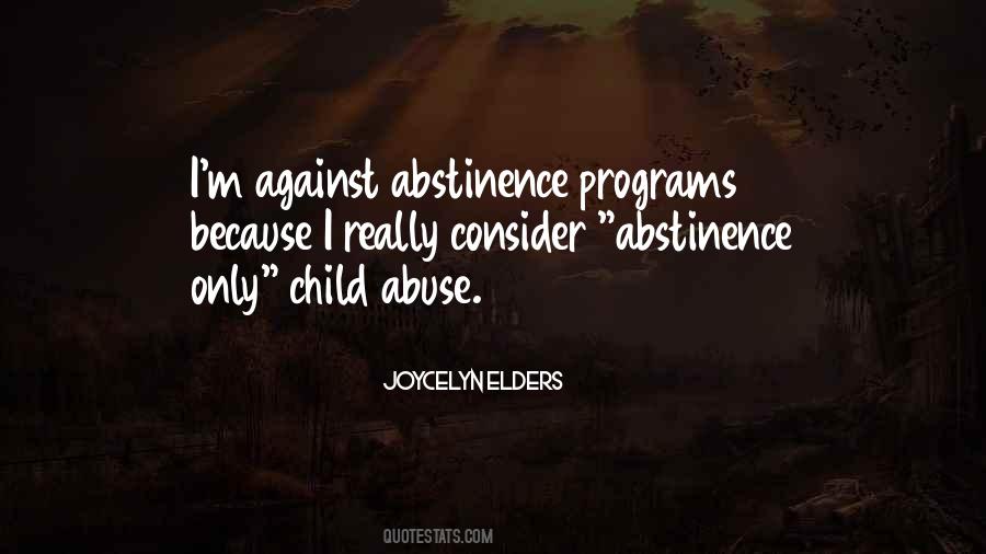 Abstinence Only Sayings #575801