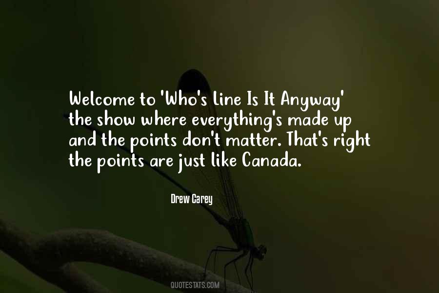 Welcome To Canada Sayings #1646447