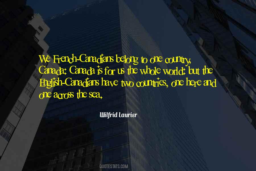 Welcome To Canada Sayings #57308