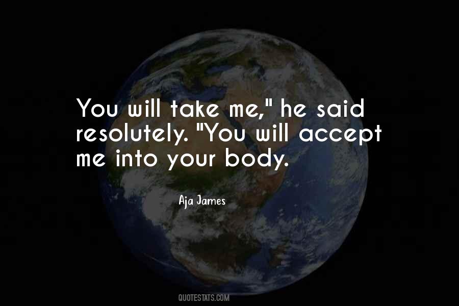 Accept Me Sayings #1595062