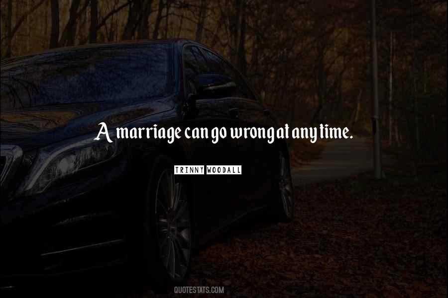 Quotes About Marriage #1780243