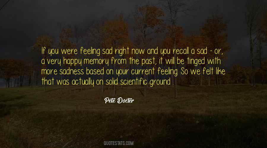 Quotes About Feeling Sad #1003172