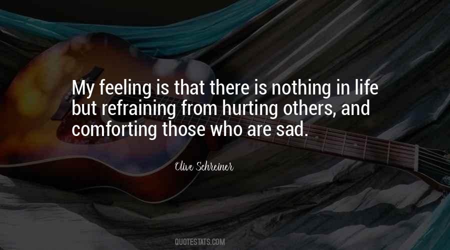 Quotes About Feeling Sad #1328589