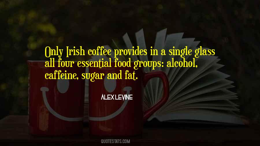 Irish Alcohol Sayings #1438594