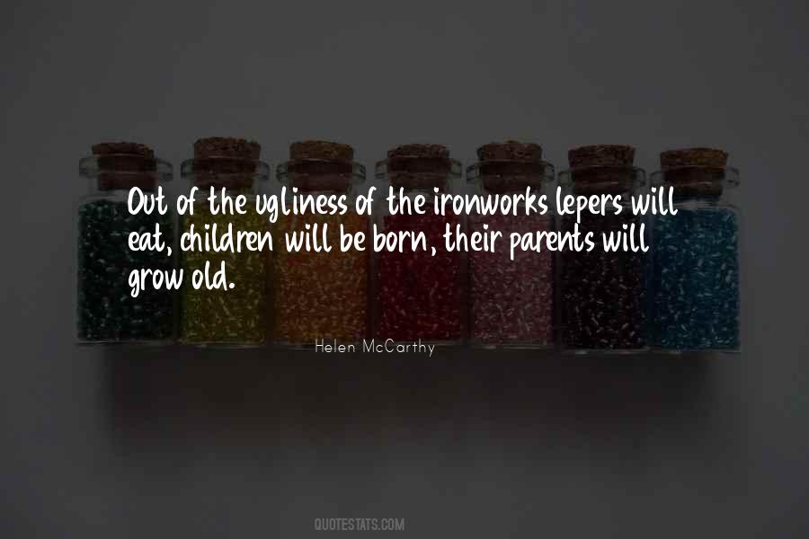 Quotes About Lepers #873497