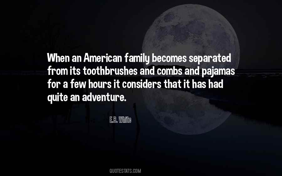 Family Adventure Sayings #871327