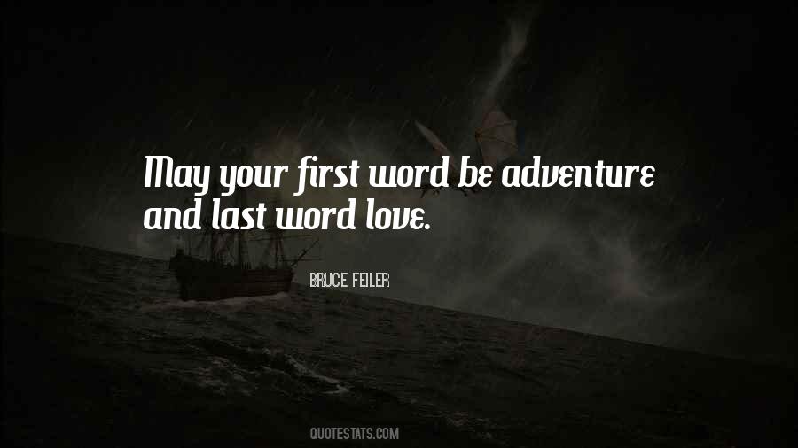 Love Adventure Sayings #458152