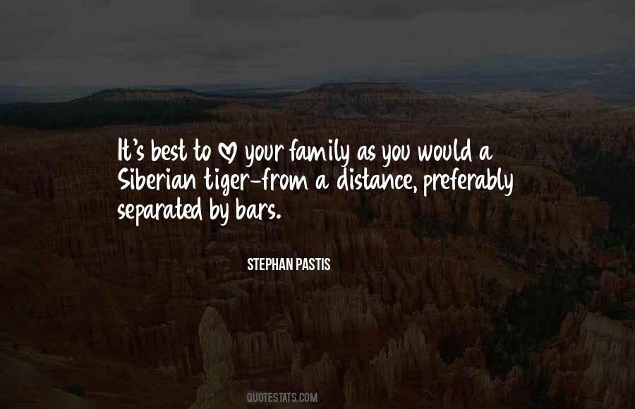 Family Distance Sayings #1720273