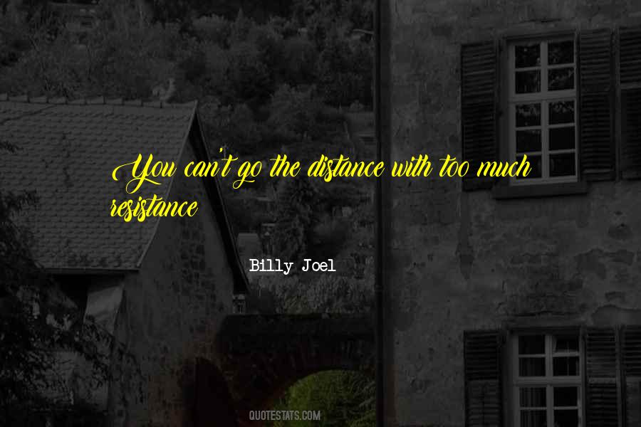 Go The Distance Sayings #719993
