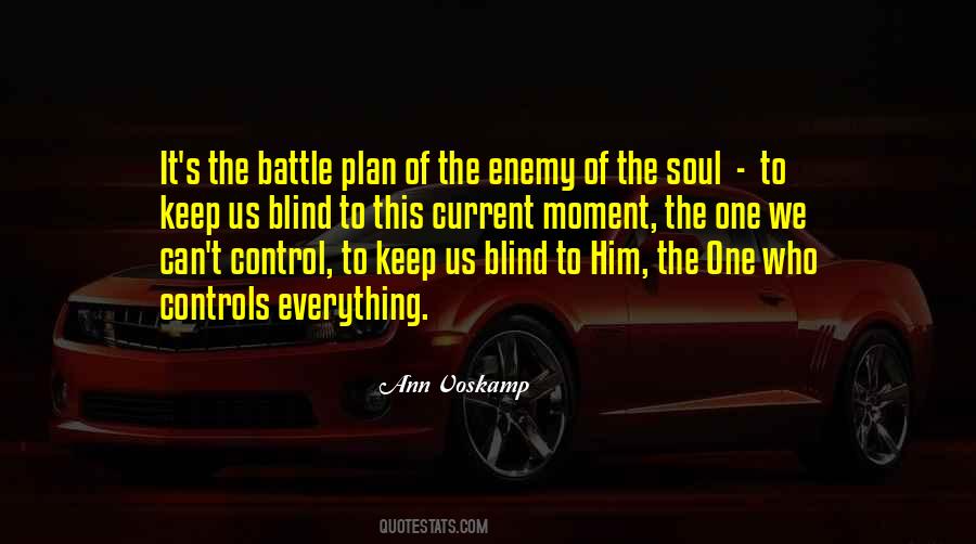 Quotes About Battle Plan #365738
