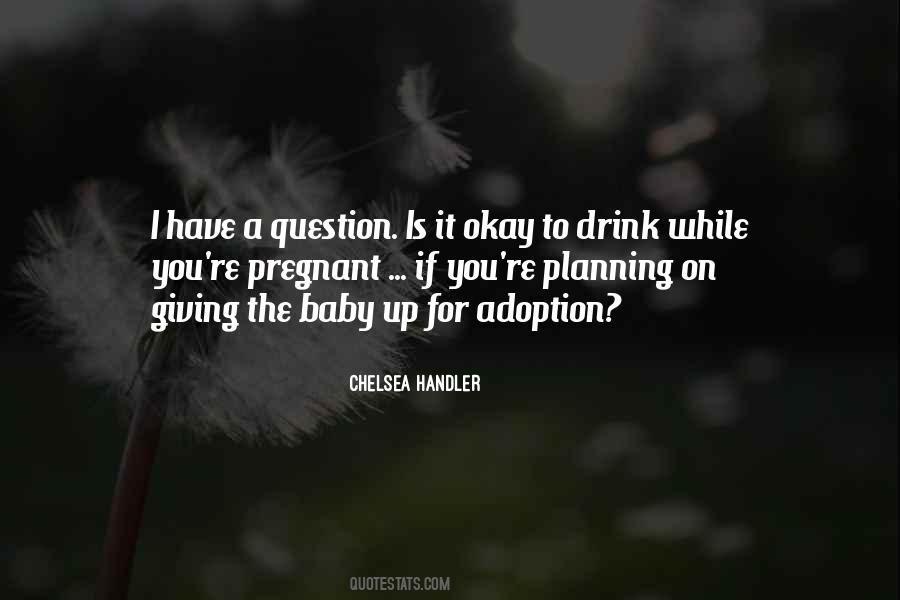 Baby Adoption Sayings #435195