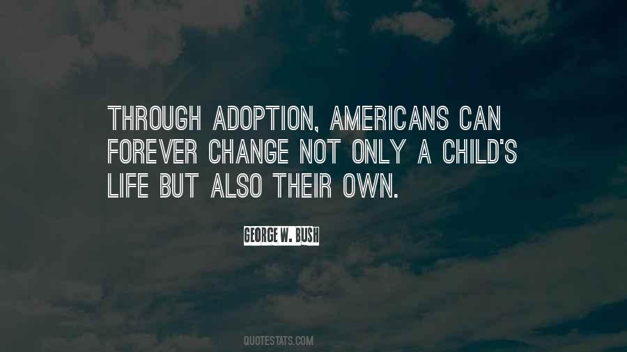 Child Adoption Sayings #1632516