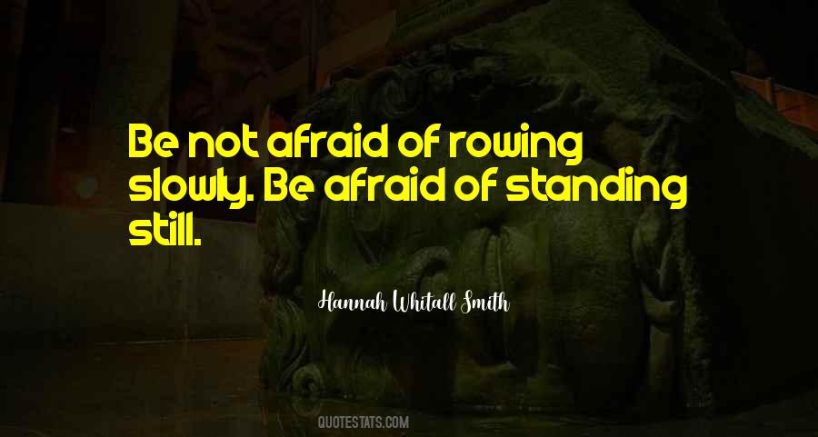 Not Afraid Sayings #1130618