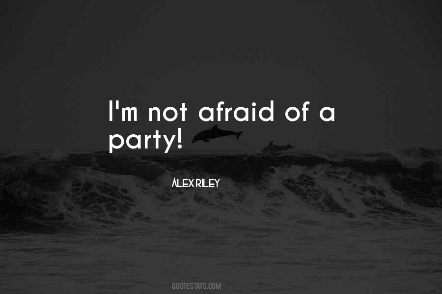 Not Afraid Sayings #1143485