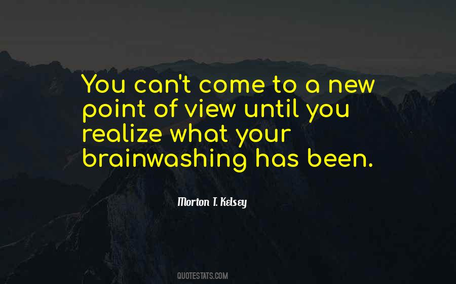 Quotes About Brainwashing #539056