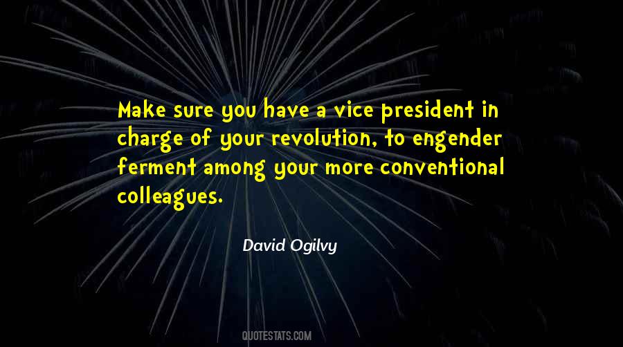 Quotes About Vice President #1378840