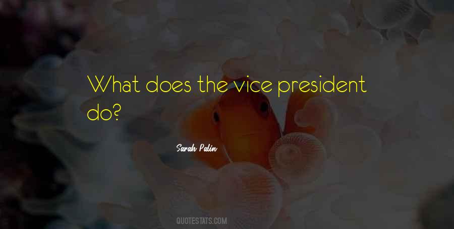 Quotes About Vice President #1530862