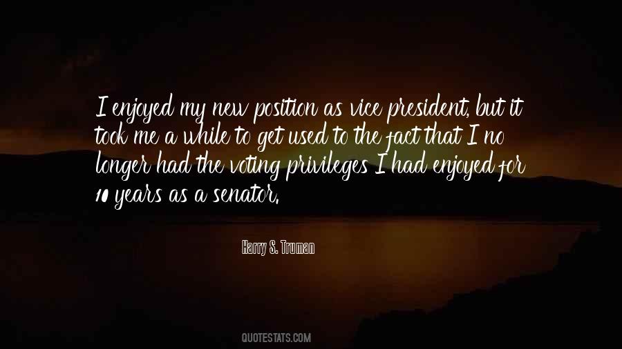 Quotes About Vice President #1670781