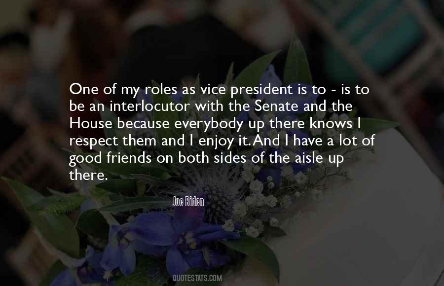 Quotes About Vice President #1858493