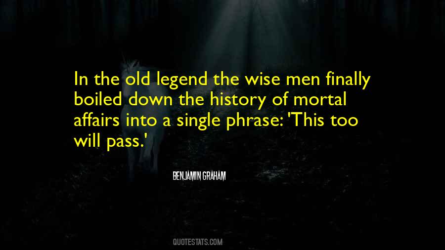 Old Legend Sayings #1350902