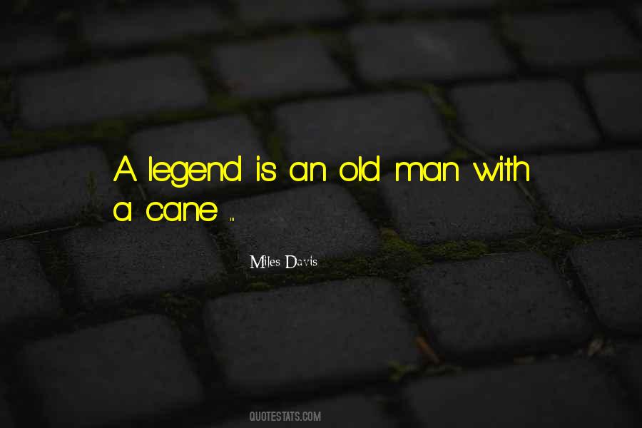 Old Legend Sayings #685046