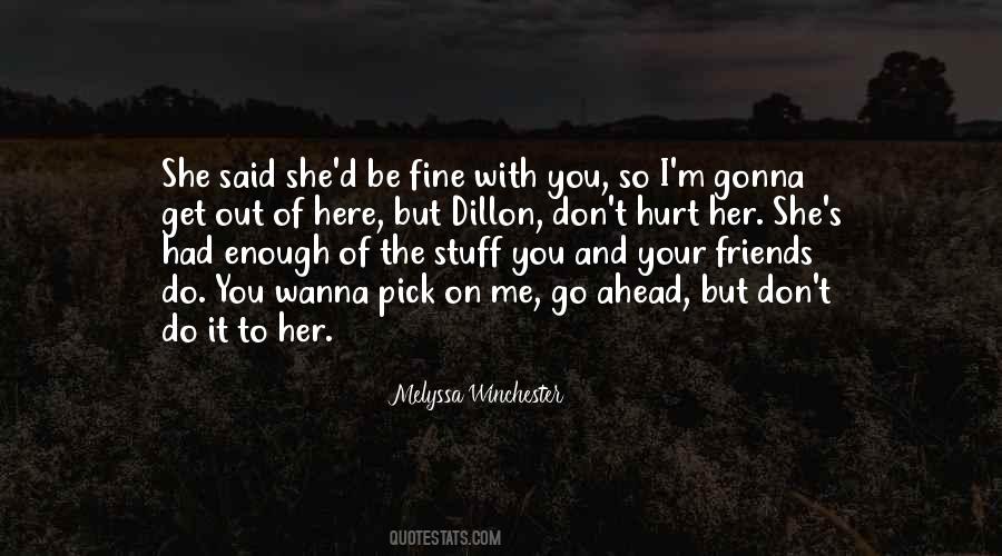 Quotes About Wanna Be Friends #170869