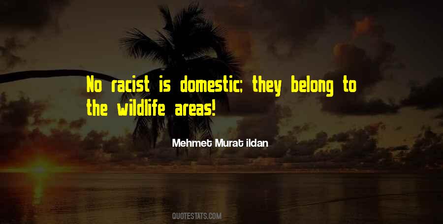 Most Racist Sayings #30360