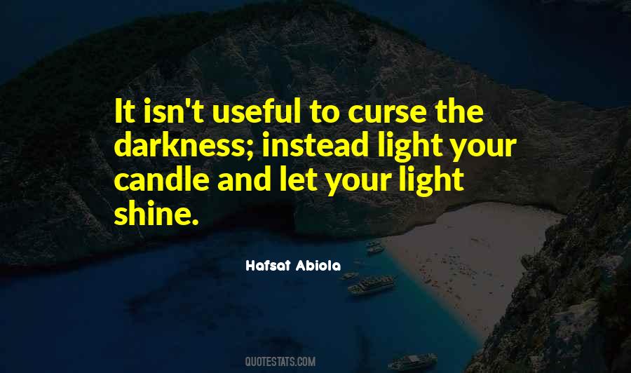 Light Shine Sayings #1414524