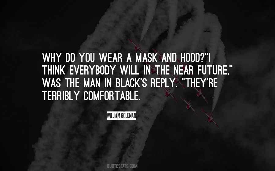 Black Hood Sayings #1401793