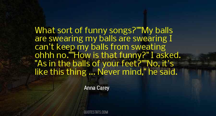 Funny Balls Sayings #330358