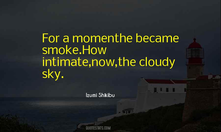 Cloudy Sky Sayings #1378045
