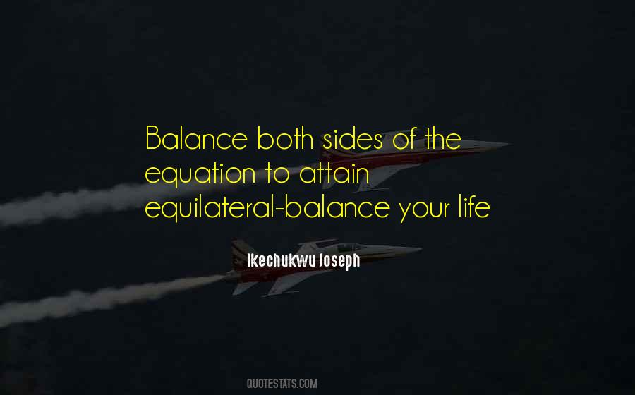 Balance Your Life Sayings #1685799