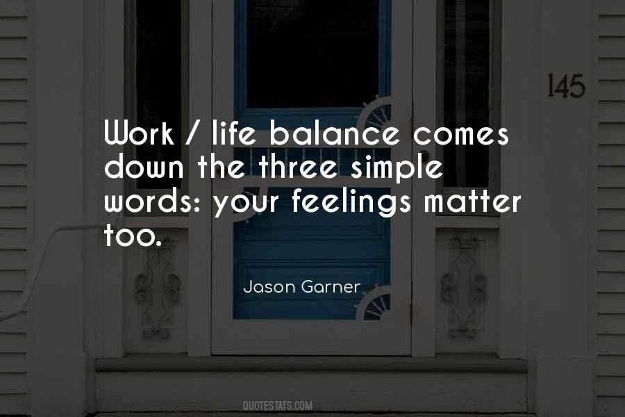 Balance Your Life Sayings #324168