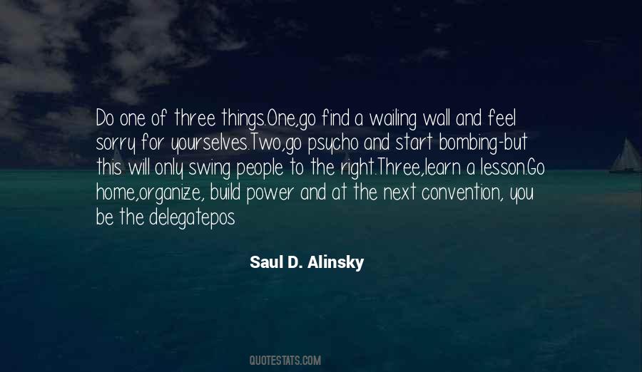 Saul Alinsky Sayings #1255092